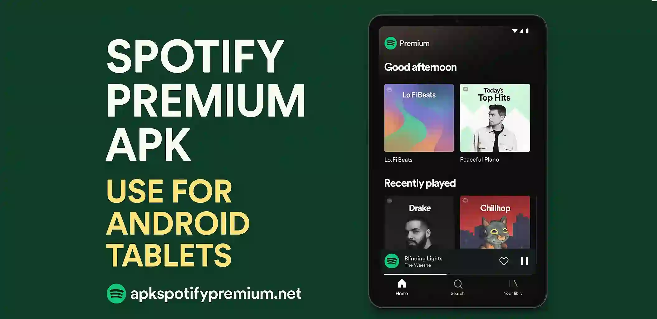 Spotify Premium APK Use for Android Tablets